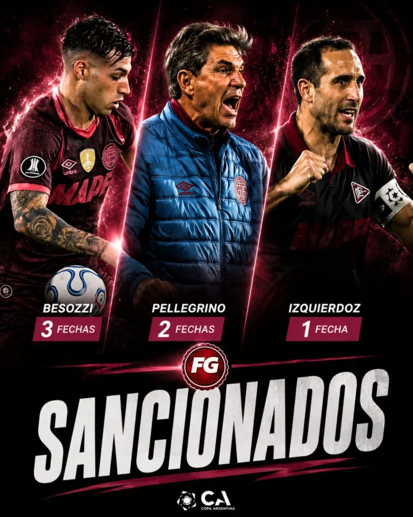 Sanciones Besozzi Pellegrino Izquierdoz Copa Argentina