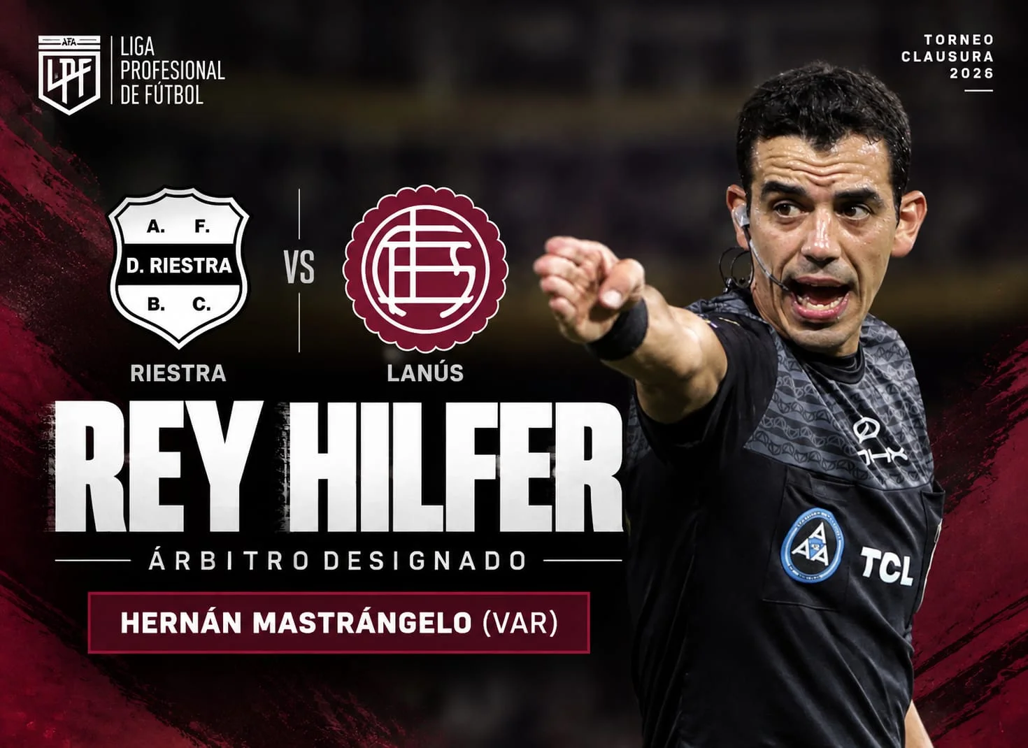 Rey Hilfer árbitro de Riestra Lanús